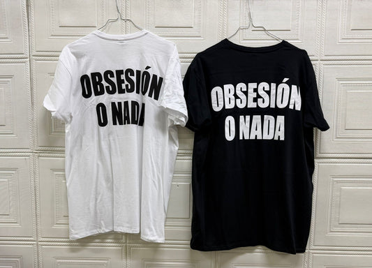 T-SHIRT OVERSIZE "OBSESION O NADA"