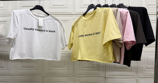 MAGLIA CORTA "USUALLY DRESSED IN BLACK"