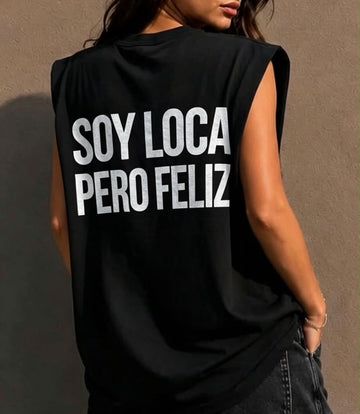 MAGLIA "SOY LOCA PERO FELIZ"