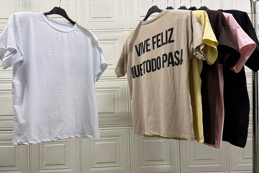 MAGLIA "VIVE FELIZ QUE TODO PASA"